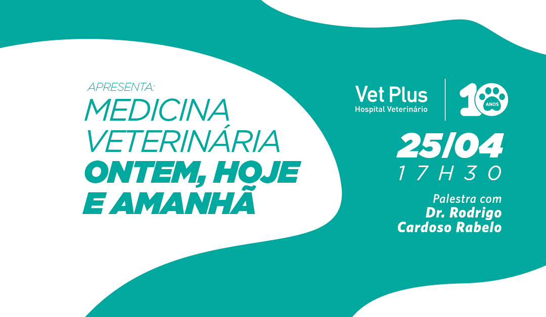 Vet Plus comemora 10 anos com palestra gratuita de Rodrigo Cardoso Rabelo